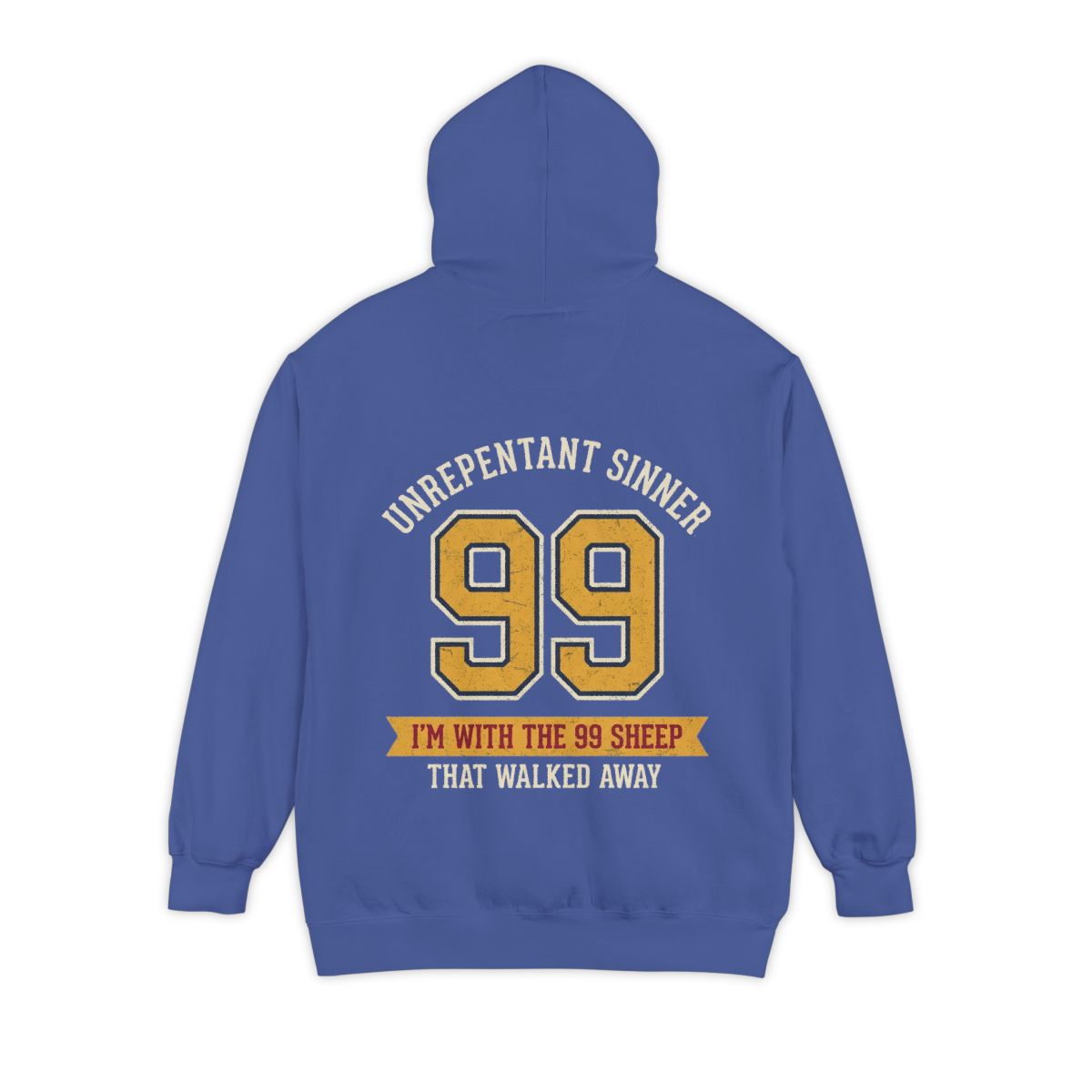 Color: Flo Blue | Good Book Series 99 Unrepentant Sinner Garment-Dyed Hoodie