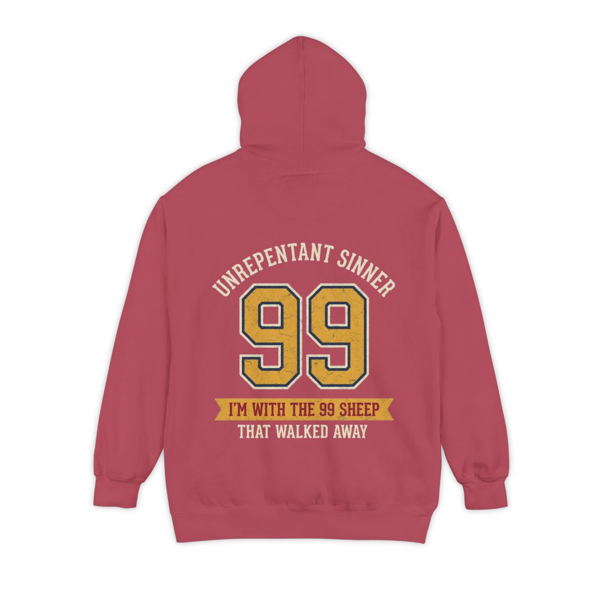 Color: Crimson | Good Book Series 99 Unrepentant Sinner Garment-Dyed Hoodie