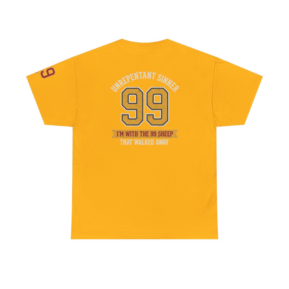 Color: Gold | Good Book Series 99 Unrepentant Sinner Premium Graphic Tee
