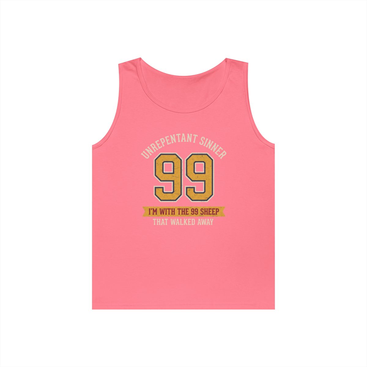 Color: Safety Pink | Good Book Series 99 Unrepentant Sinner Tank Top