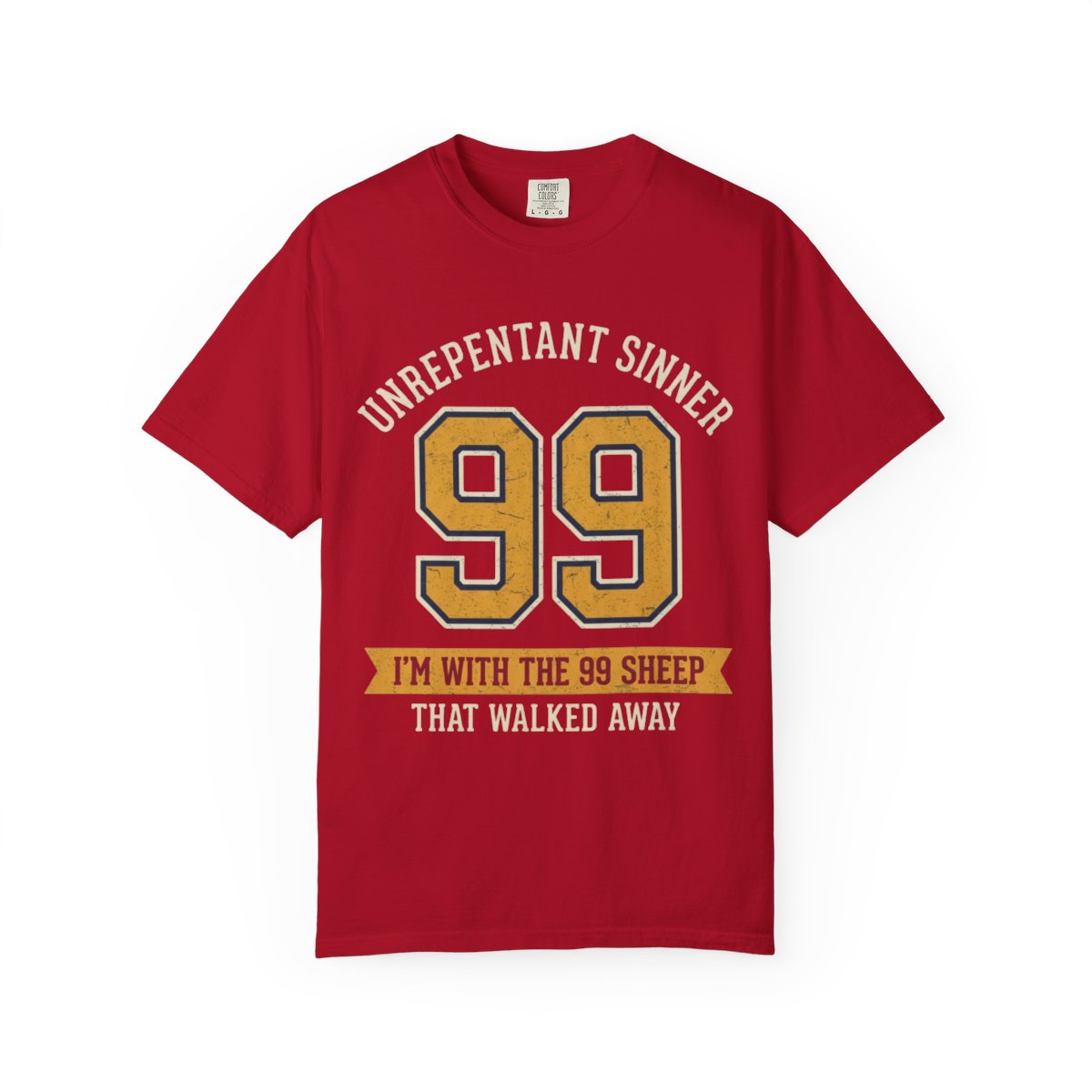Color: Red | Good Book Series 99 Unrepentant Sinner Unisex Garment-Dyed Tee