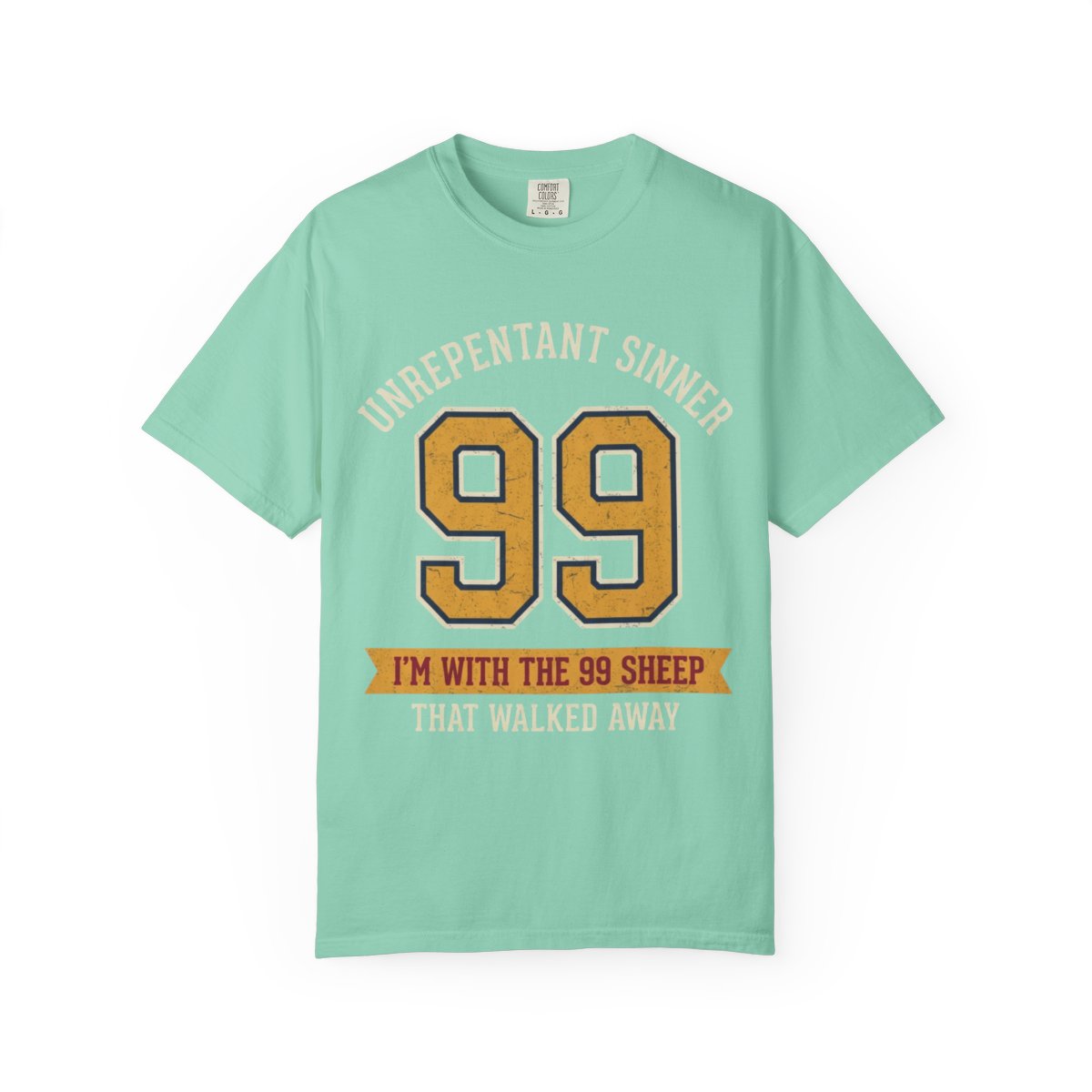 Color: Island Reef | Good Book Series 99 Unrepentant Sinner Unisex Garment-Dyed Tee