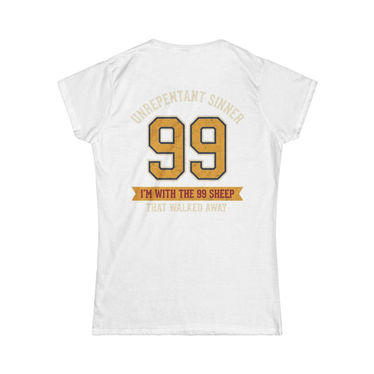 Color: White | Good Book Series 99 Unrepentant Sinner Women's Tee