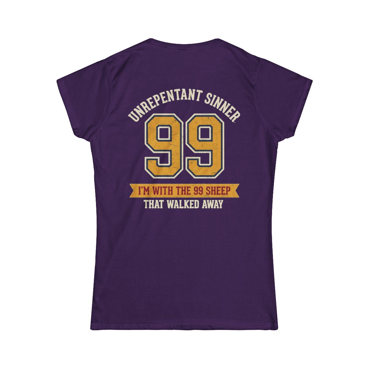 Color: Purple | Good Book Series 99 Unrepentant Sinner Women's Tee