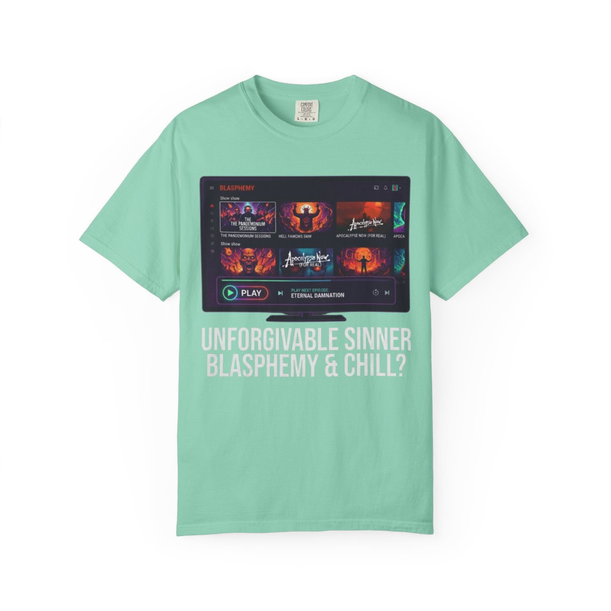 Color: Island Reef | Good Book Series Blasphemy & Chill Unisex Garment-Dyed Tee
