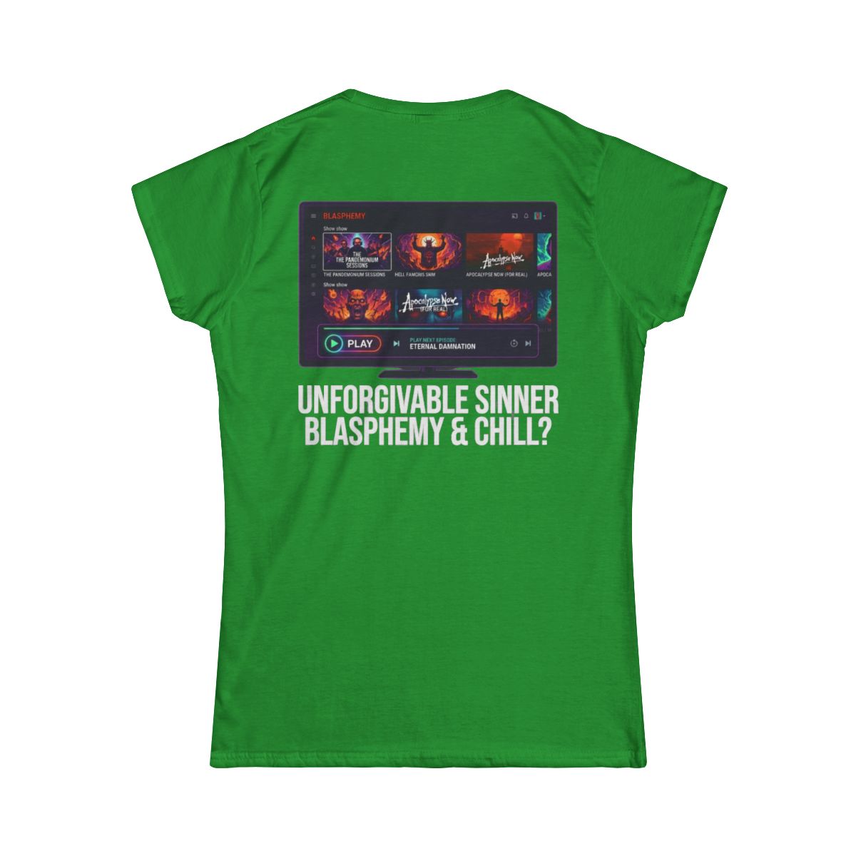 Color: Irish Green | Good Book Series Blasphemy & Chill Women's Tee