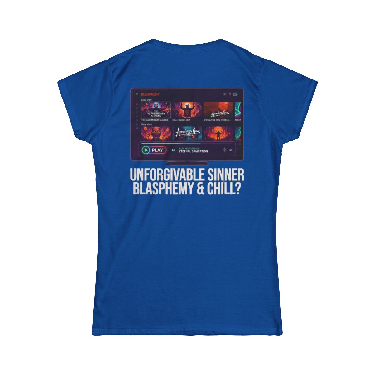 Color: Royal | Good Book Series Blasphemy & Chill Women's Tee