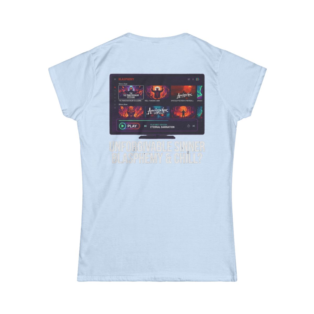 Color: Light Blue | Good Book Series Blasphemy & Chill Women's Tee