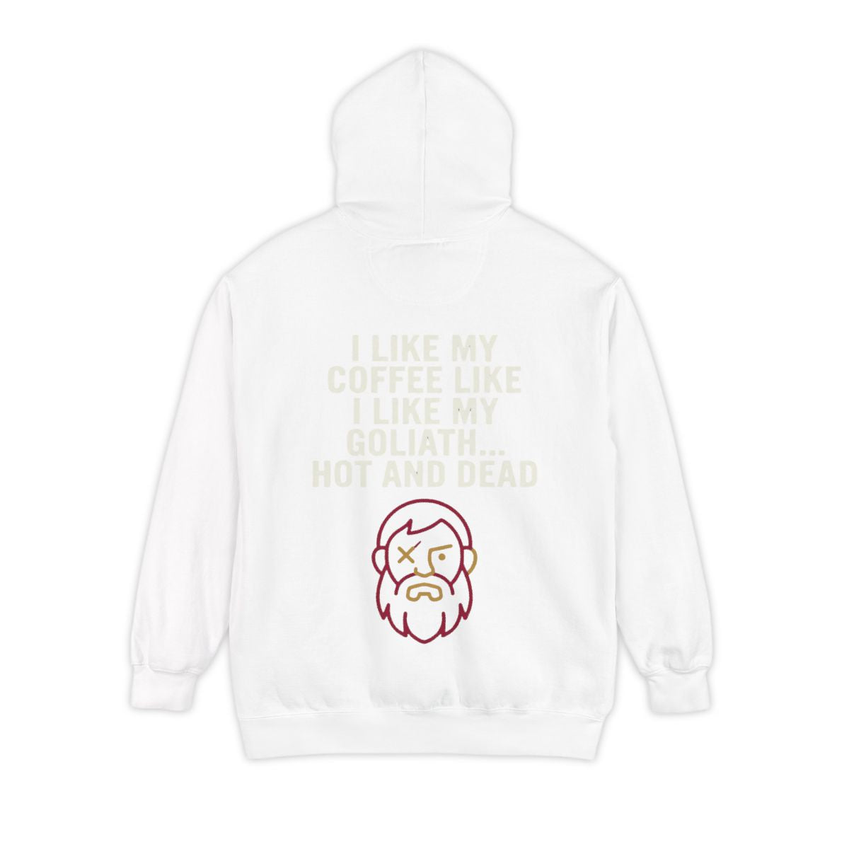 Color: White | Good Book Series Coffee Hot and Dead Garment-Dyed Hoodie