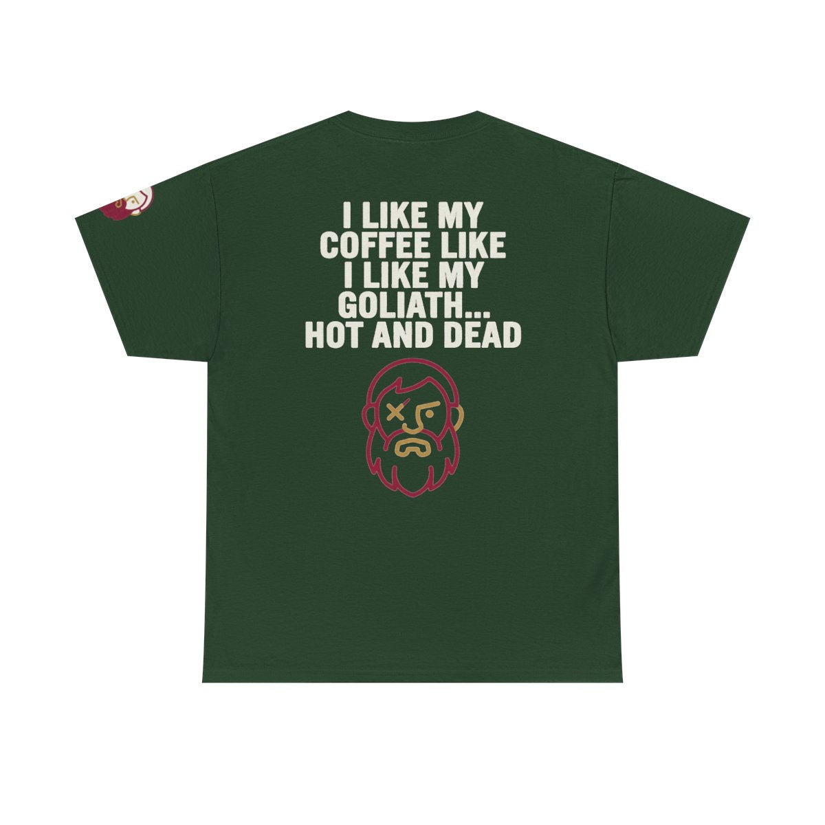 Color: Forest Green | Good Book Series Coffee Hot and Dead Premium Graphic Tee