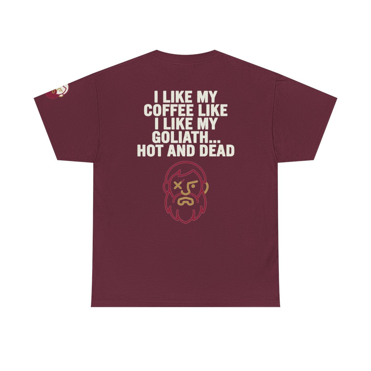 Color: Maroon | Good Book Series Coffee Hot and Dead Premium Graphic Tee