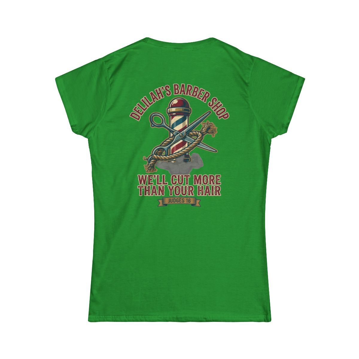 Color: Irish Green | Good Book Series Delilah's Barber Shop Women's Tee
