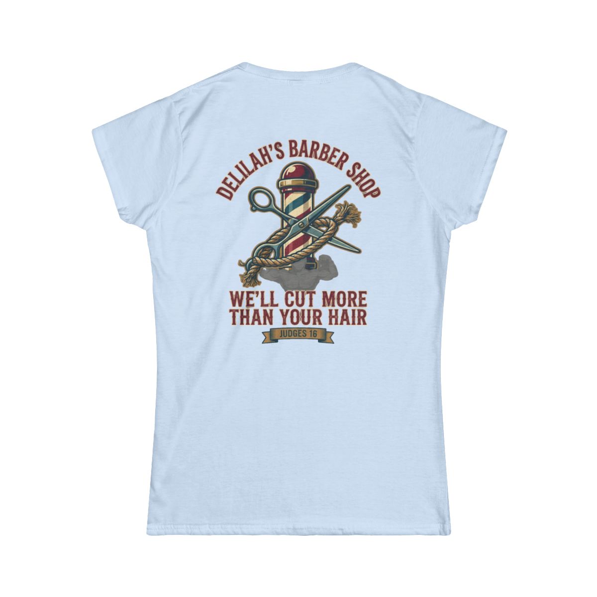 Color: Light Blue | Good Book Series Delilah's Barber Shop Women's Tee