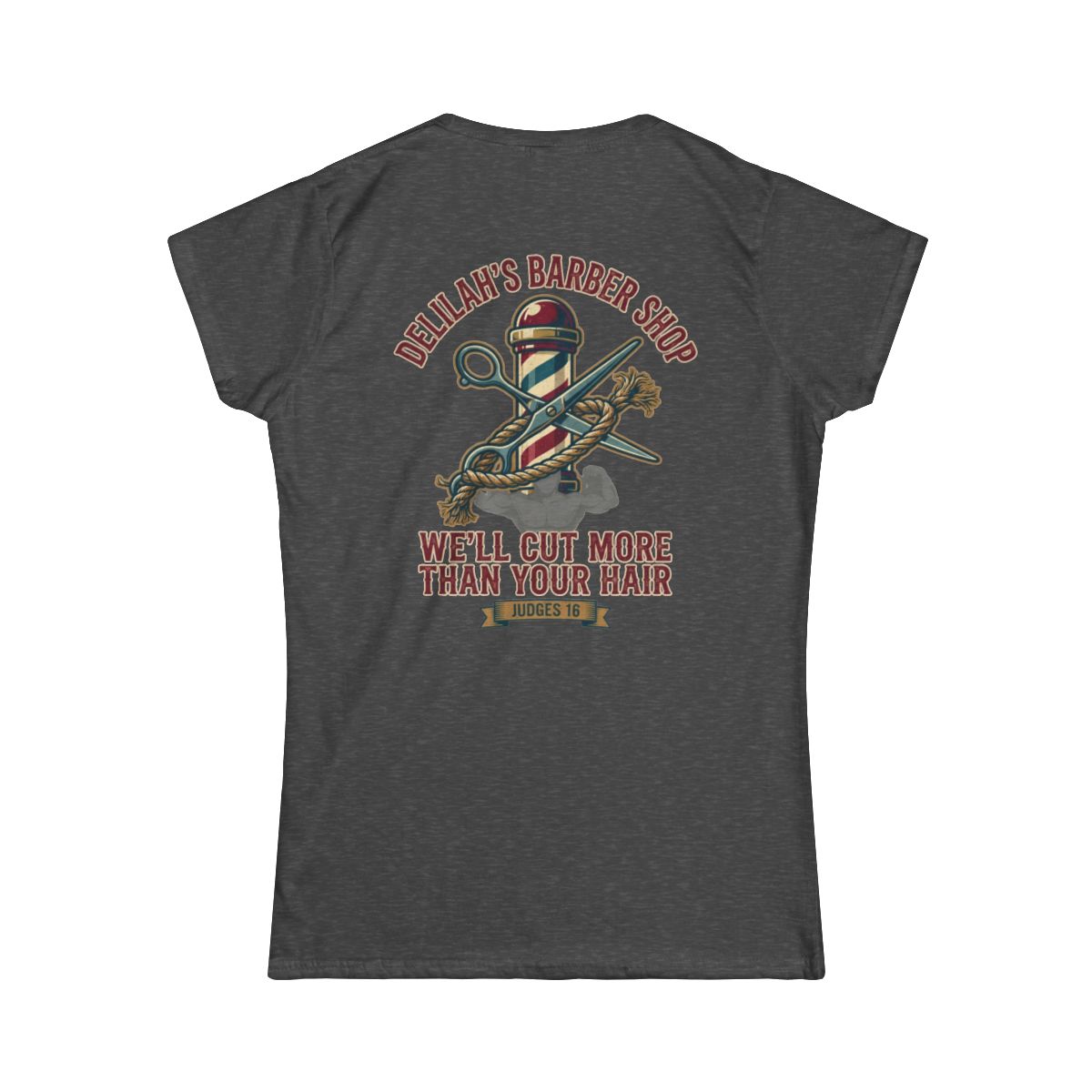Color: Dark Heather | Good Book Series Delilah's Barber Shop Women's Tee