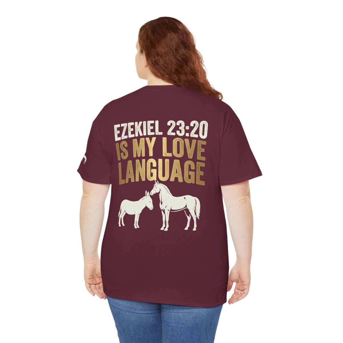 Color: Maroon | Good Book Series Ezekiel 23 20 Love Language Premium Graphic Tee