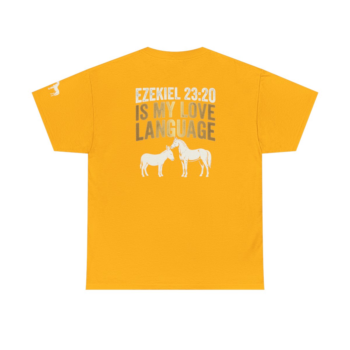 Color: Gold | Good Book Series Ezekiel 23 20 Love Language Premium Graphic Tee