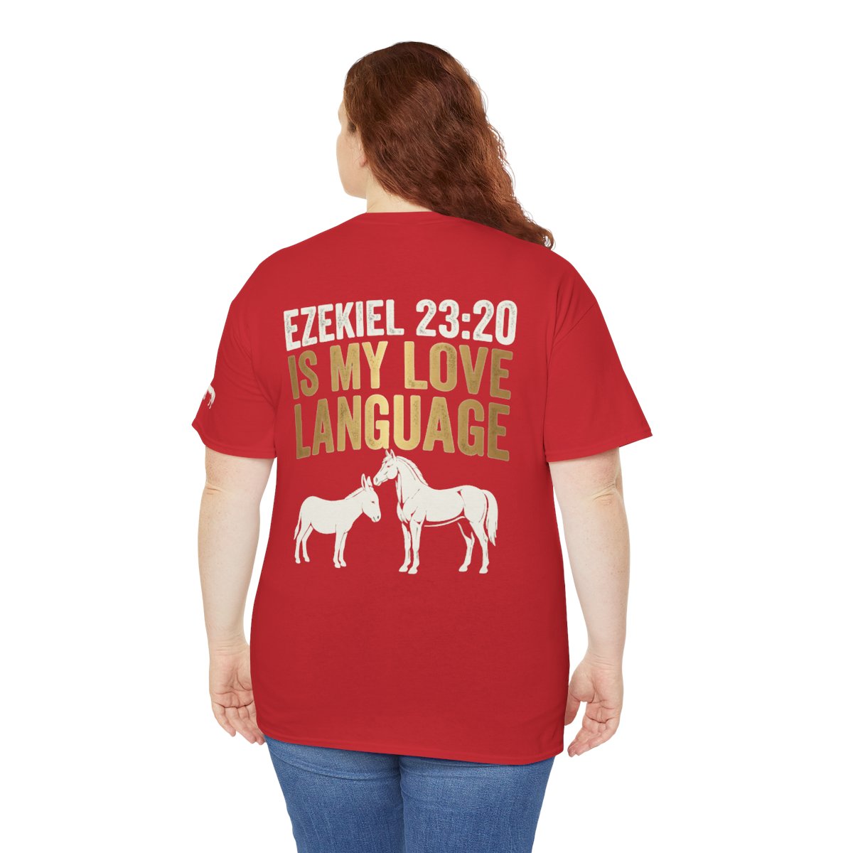 Color: Red | Good Book Series Ezekiel 23 20 Love Language Premium Graphic Tee
