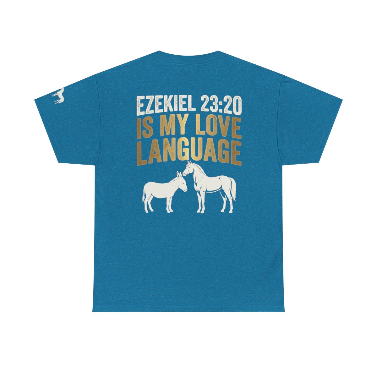 Color: Antique Sapphire | Good Book Series Ezekiel 23 20 Love Language Premium Graphic Tee