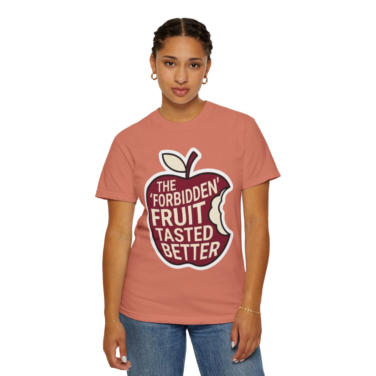 Color: Terracotta | Good Book Series Forbidden Fruit Tasted Better Unisex Garment-Dyed Tee