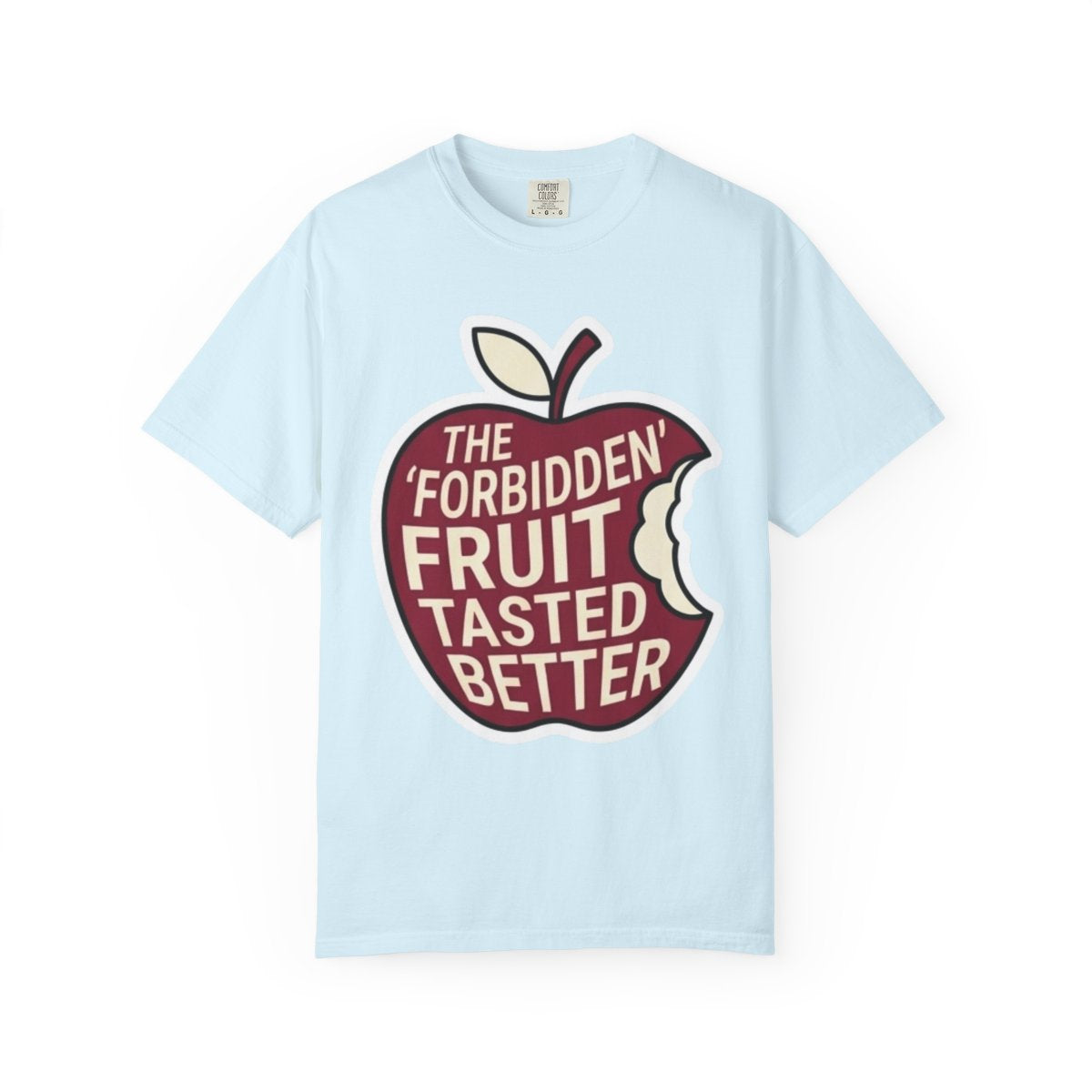 Color: Chambray | Good Book Series Forbidden Fruit Tasted Better Unisex Garment-Dyed Tee