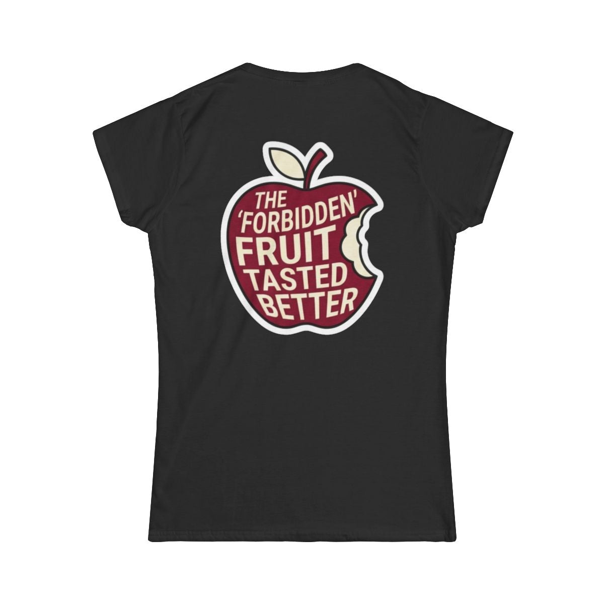 Color: Black | Good Book Series Forbidden Fruit Tasted Better Women's Tee