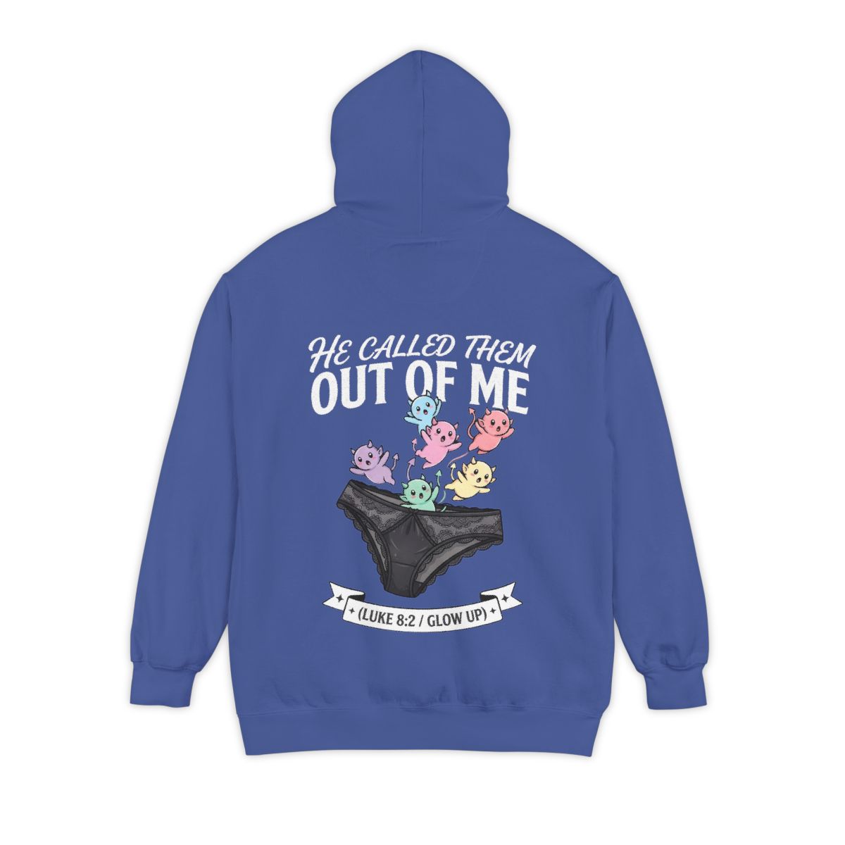 Color: Flo Blue | Good Book Series He Called Them Out Of Me Garment-Dyed Hoodie