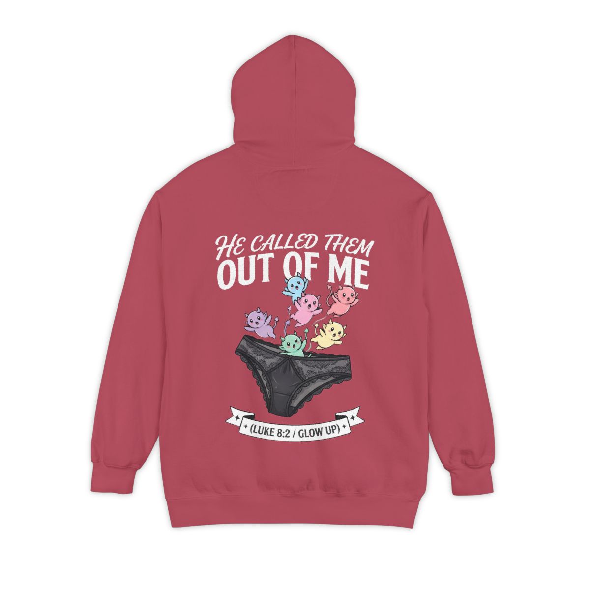 Color: Crimson | Good Book Series He Called Them Out Of Me Garment-Dyed Hoodie