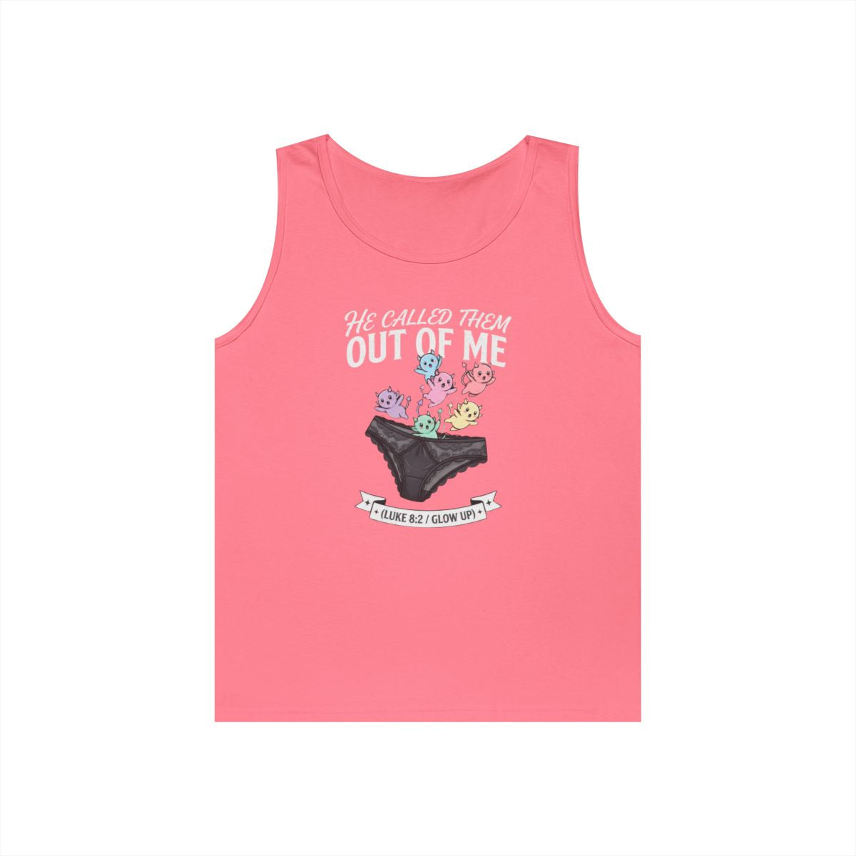 Color: Safety Pink | Good Book Series He Called Them Out Of Me Tank Top