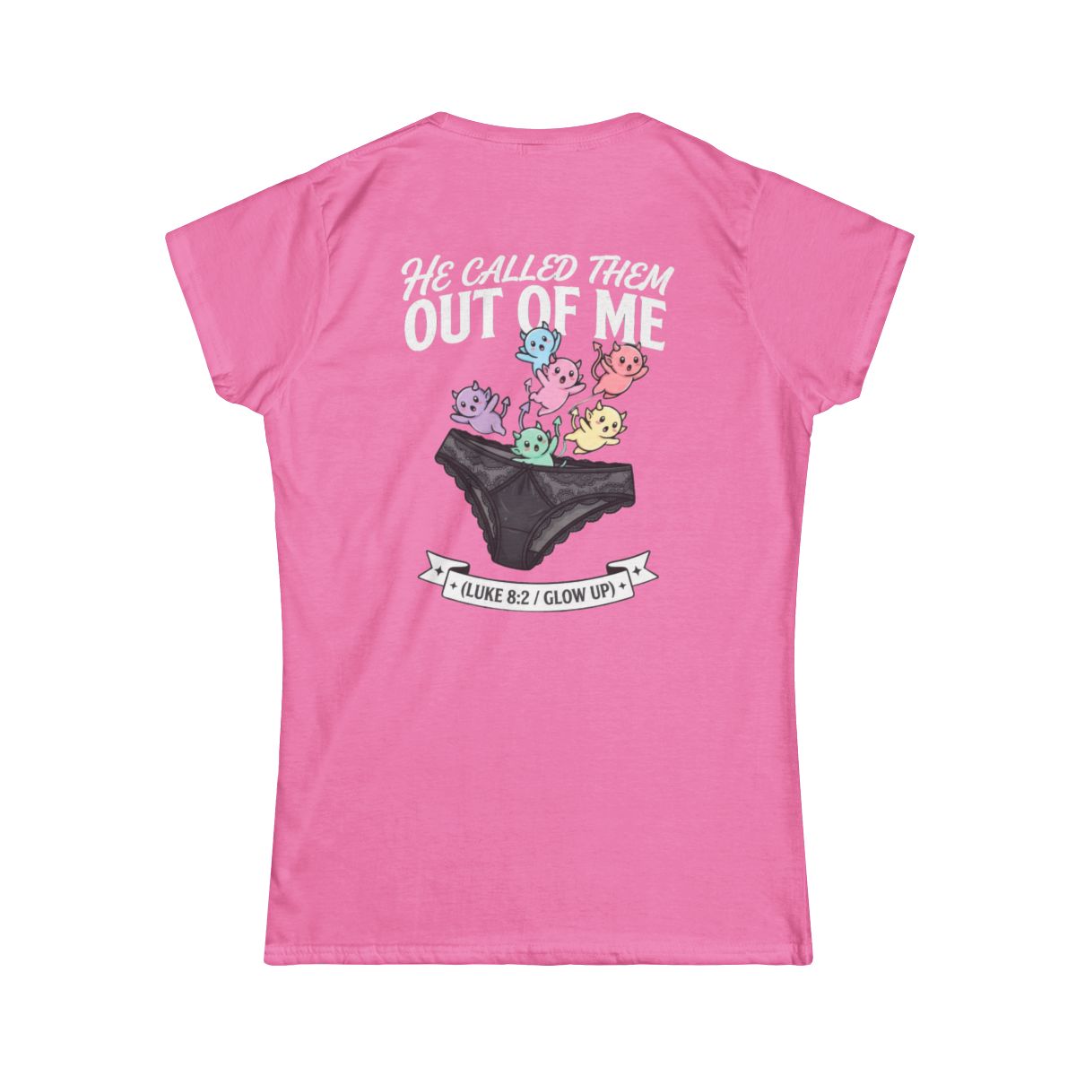 Color: Azalea | Good Book Series He Called Them Out Of Me Women's Tee