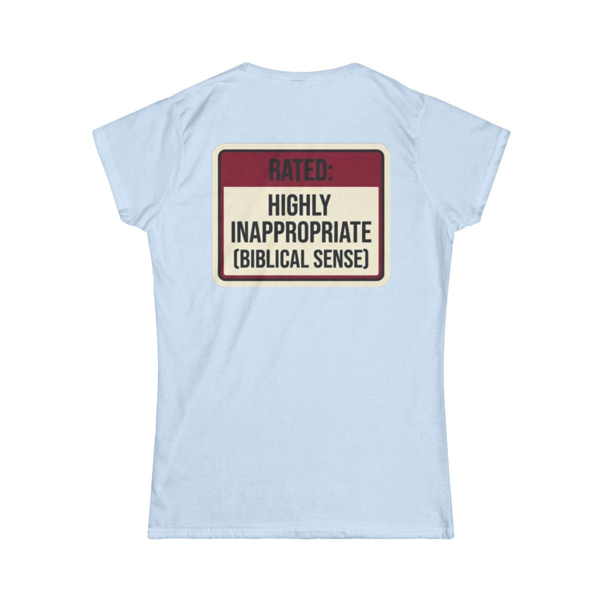 Color: Light Blue | Good Book Series Highly Inappropriate Women's Tee