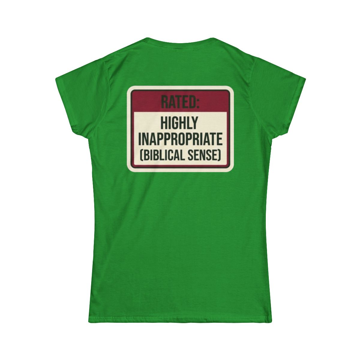 Color: Irish Green | Good Book Series Highly Inappropriate Women's Tee