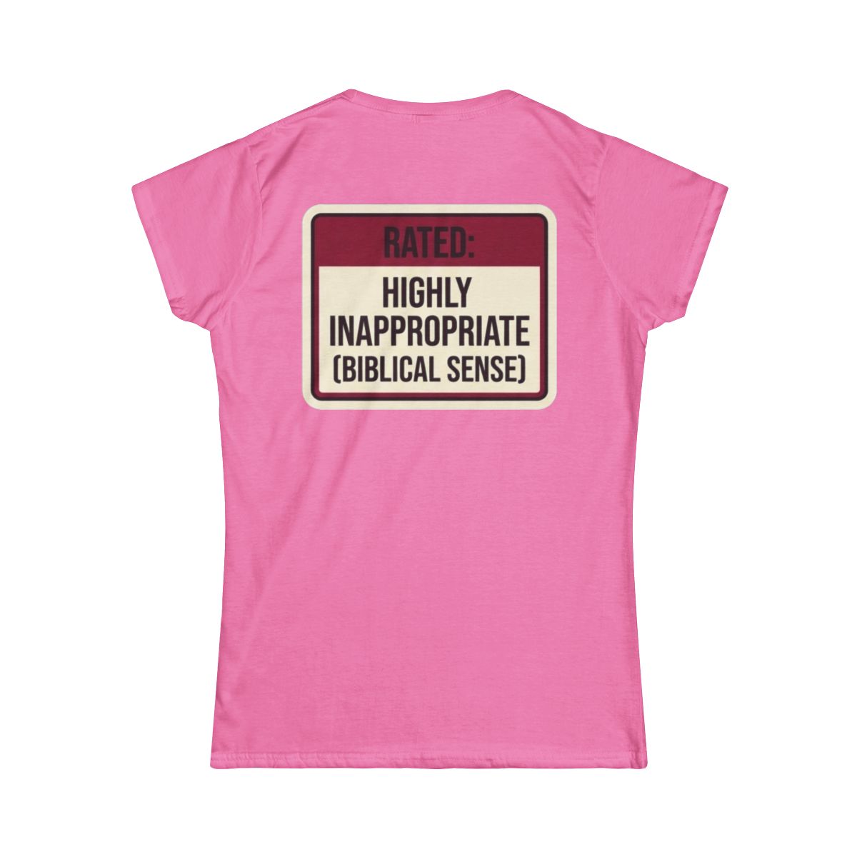 Color: Azalea | Good Book Series Highly Inappropriate Women's Tee