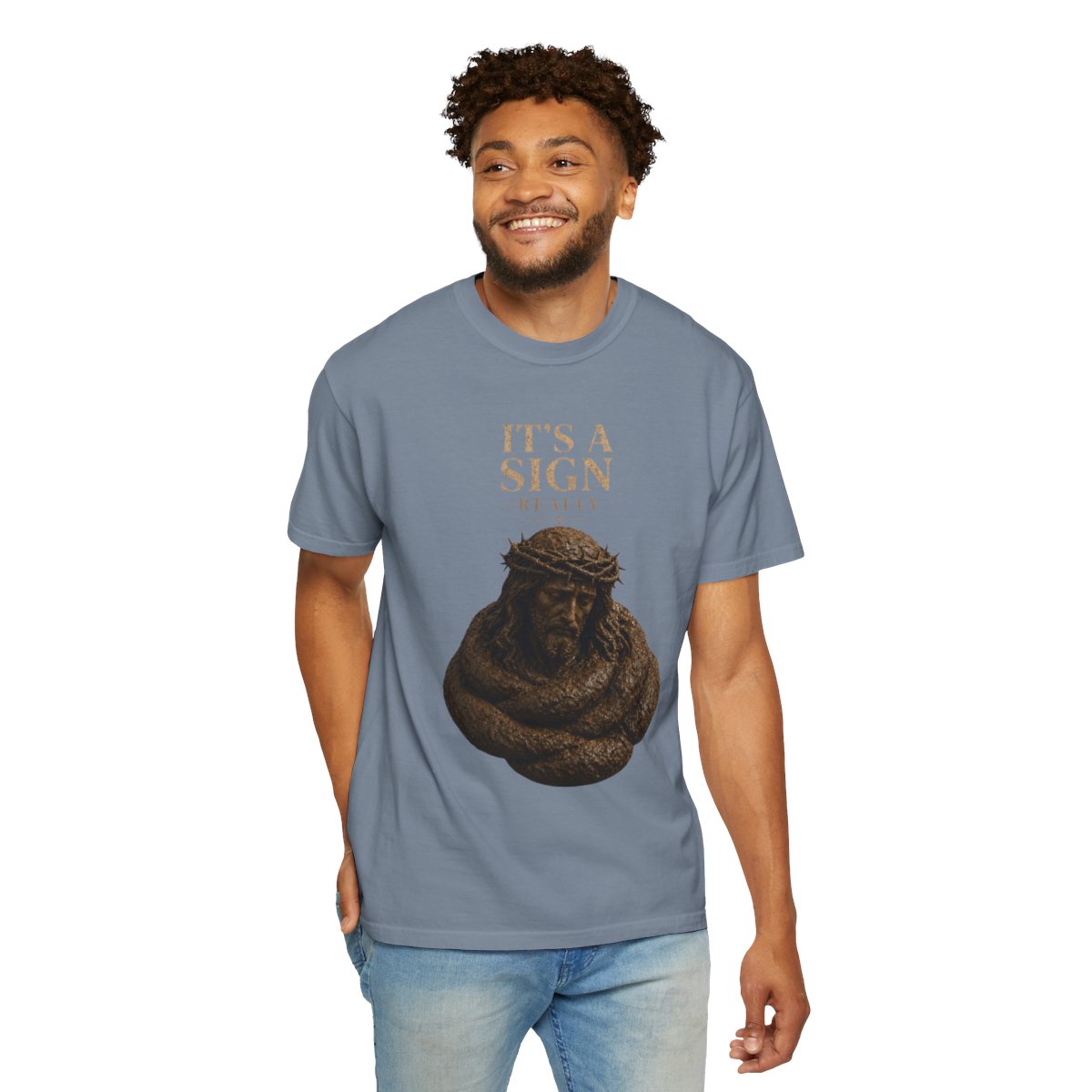 Color: Blue Jean | Good Book Series It's a Sign - Really Unisex Garment-Dyed Tee