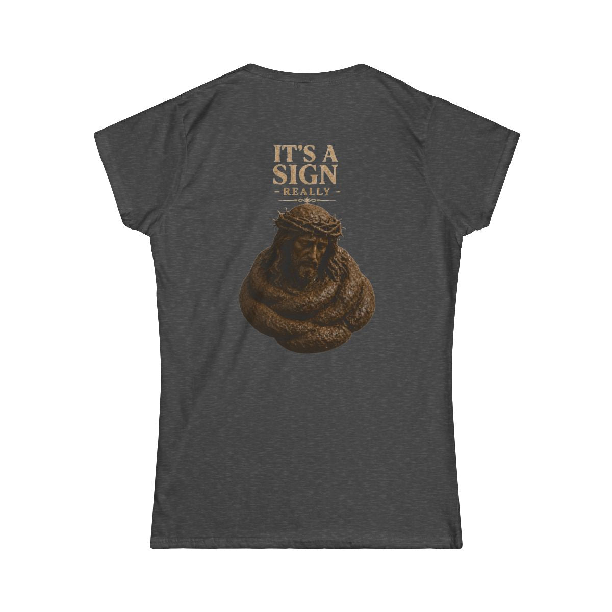 Color: Dark Heather | Good Book Series It's a Sign - Really Women's Tee