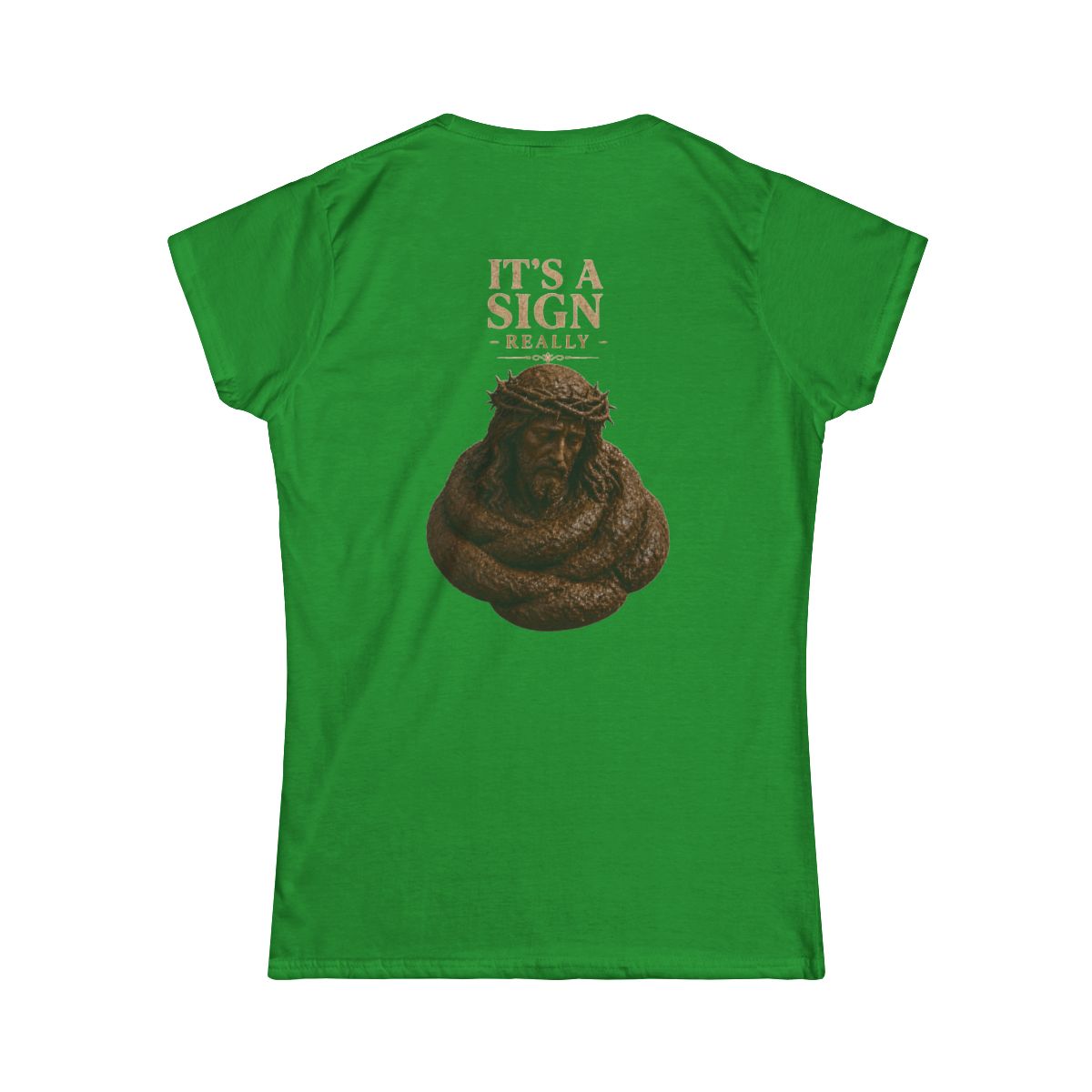 Color: Irish Green | Good Book Series It's a Sign - Really Women's Tee