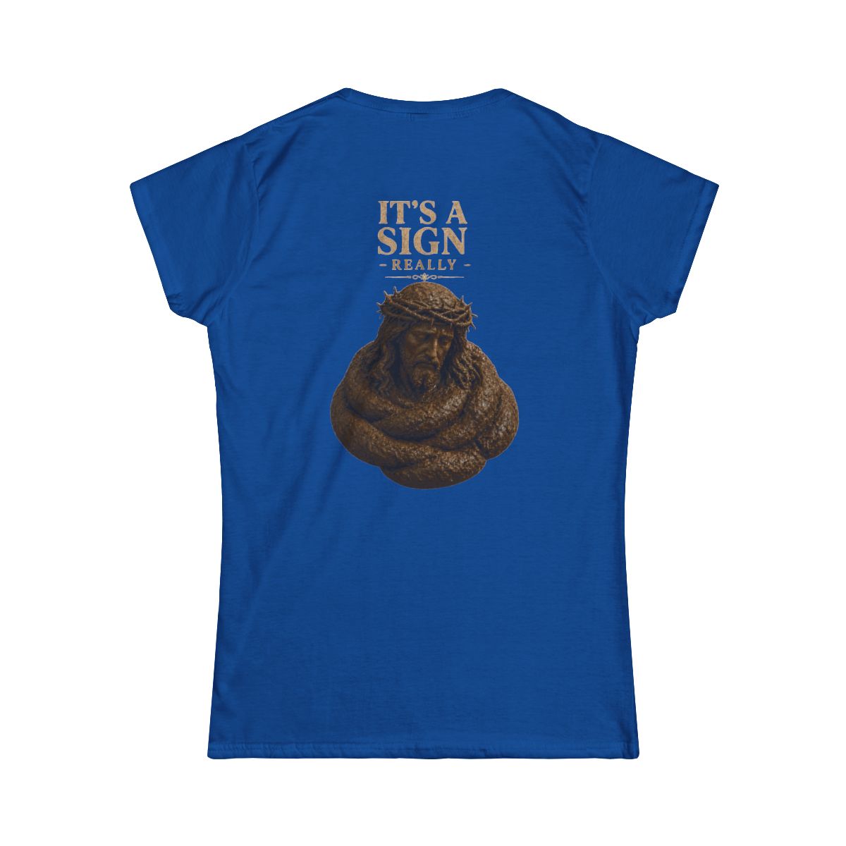 Color: Royal | Good Book Series It's a Sign - Really Women's Tee