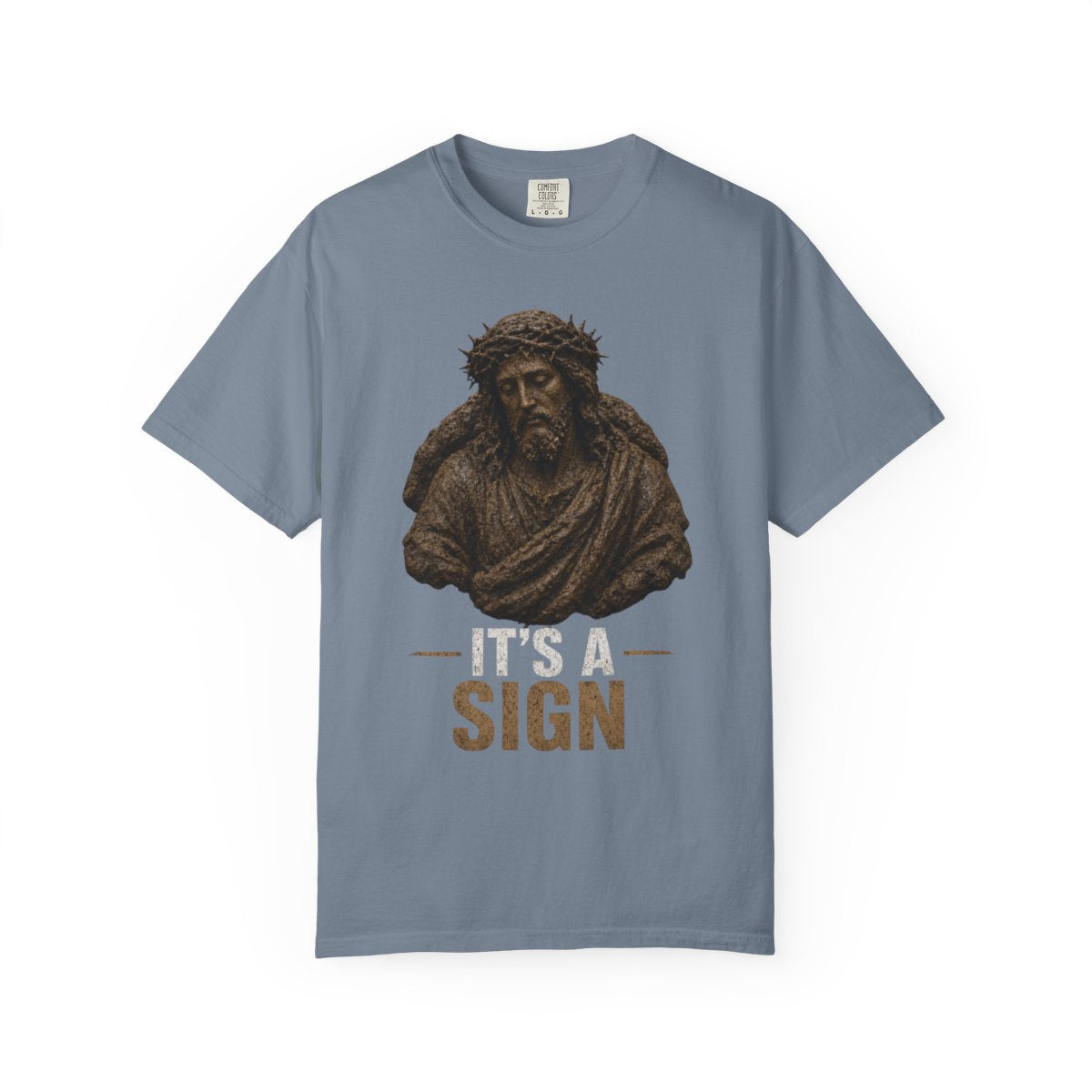 Color: Blue Jean | Good Book Series It's a Sign Unisex Garment-Dyed Tee