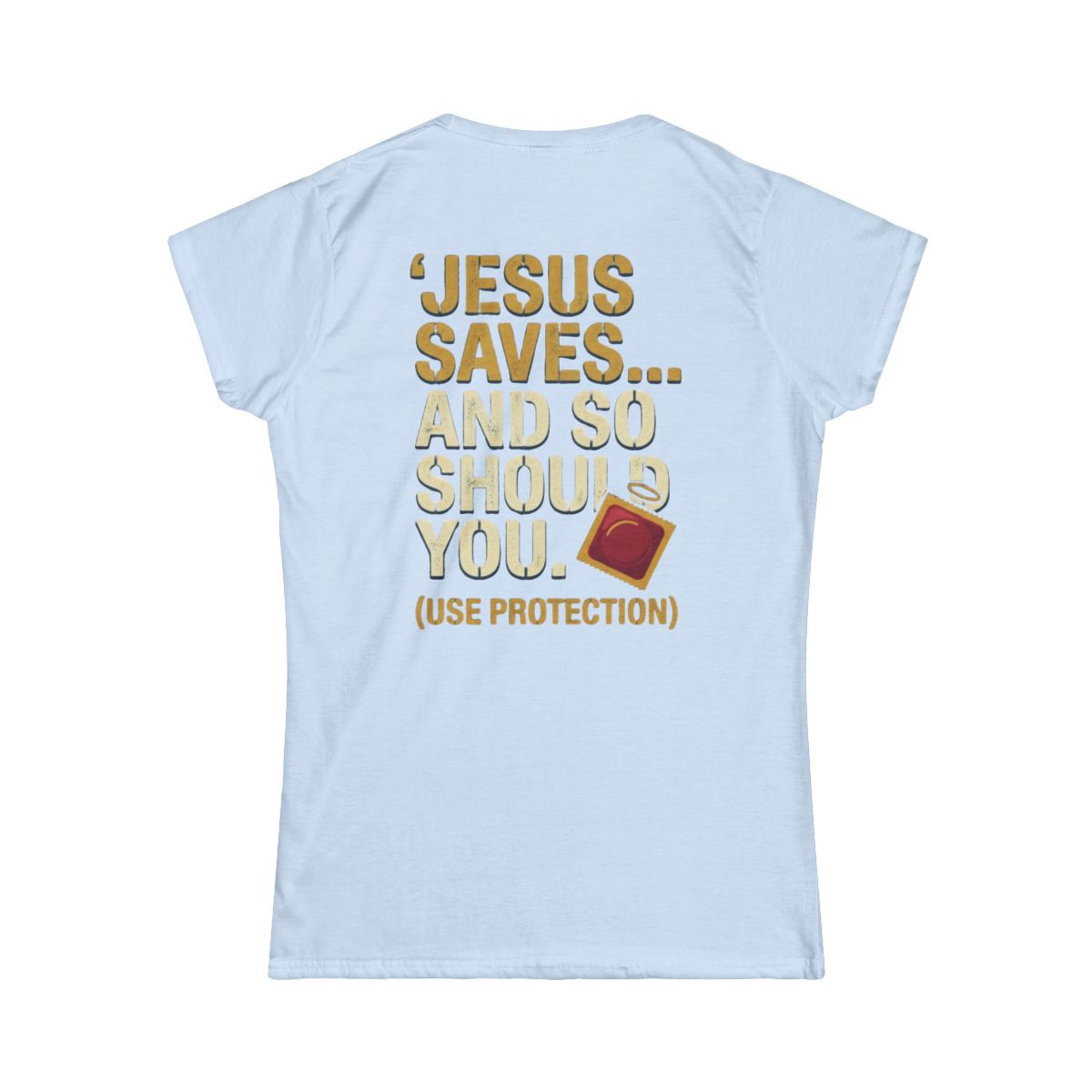 Color: Light Blue | Good Book Series Jesus Saves and So Should You Women's Tee