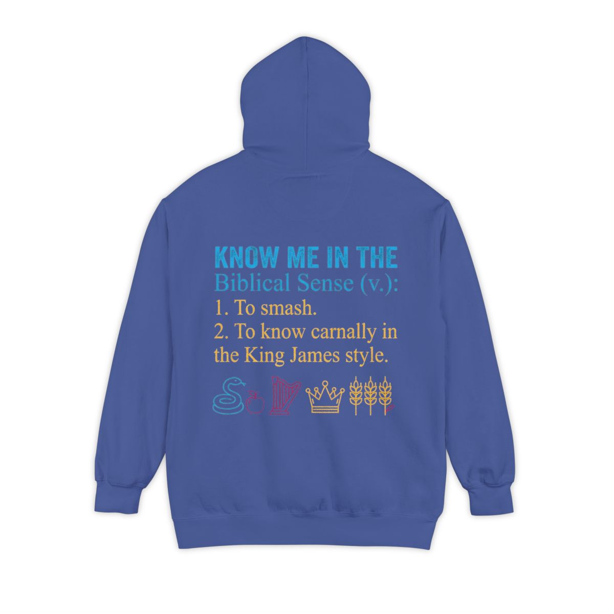 Color: Flo Blue | Good Book Series Know Me In The Biblical Sense Garment-Dyed Hoodie