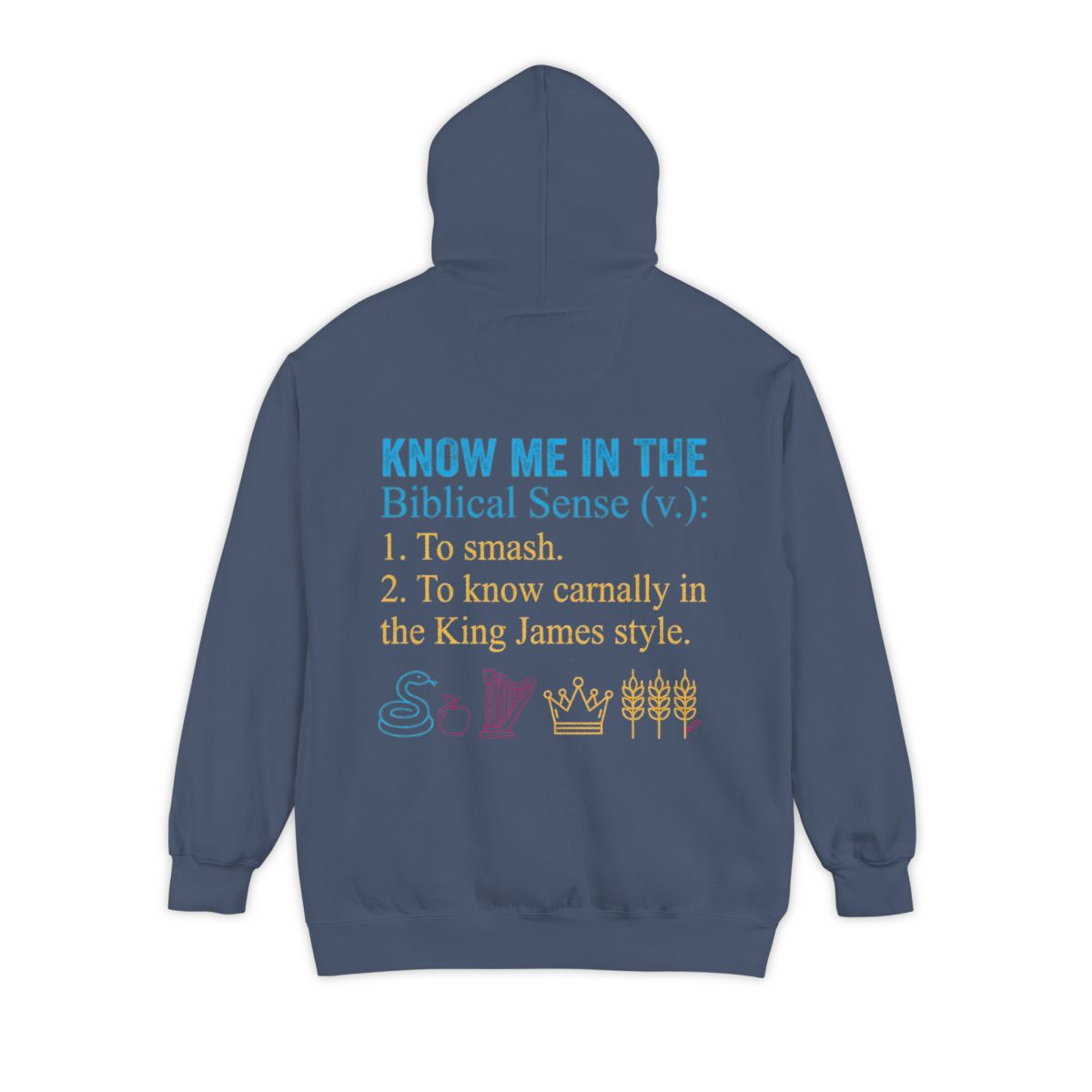 Color: Denim | Good Book Series Know Me In The Biblical Sense Garment-Dyed Hoodie