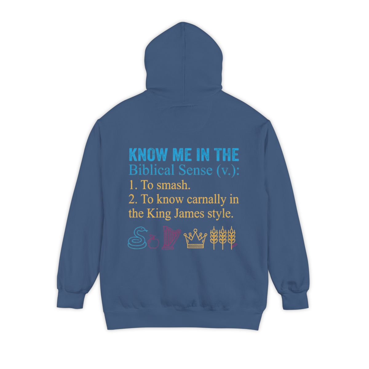 Color: True Navy | Good Book Series Know Me In The Biblical Sense Garment-Dyed Hoodie