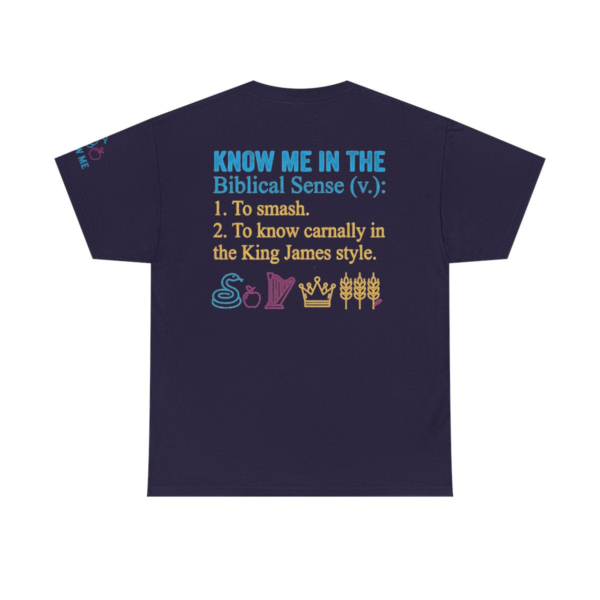 Color: Blackberry | Good Book Series Know Me In The Biblical Sense Premium Graphic Tee