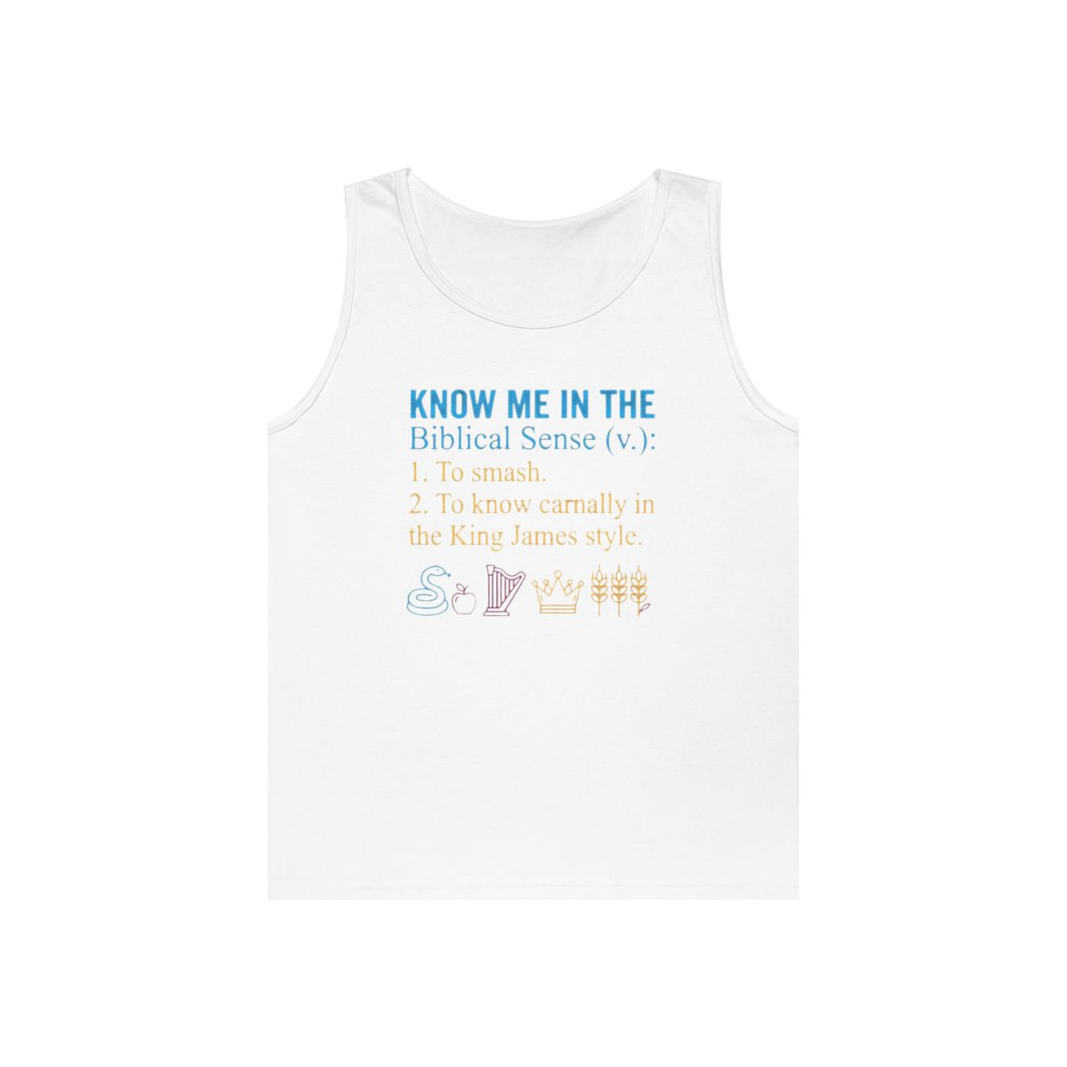 Color: White | Good Book Series Know Me In The Biblical Sense Tank Top