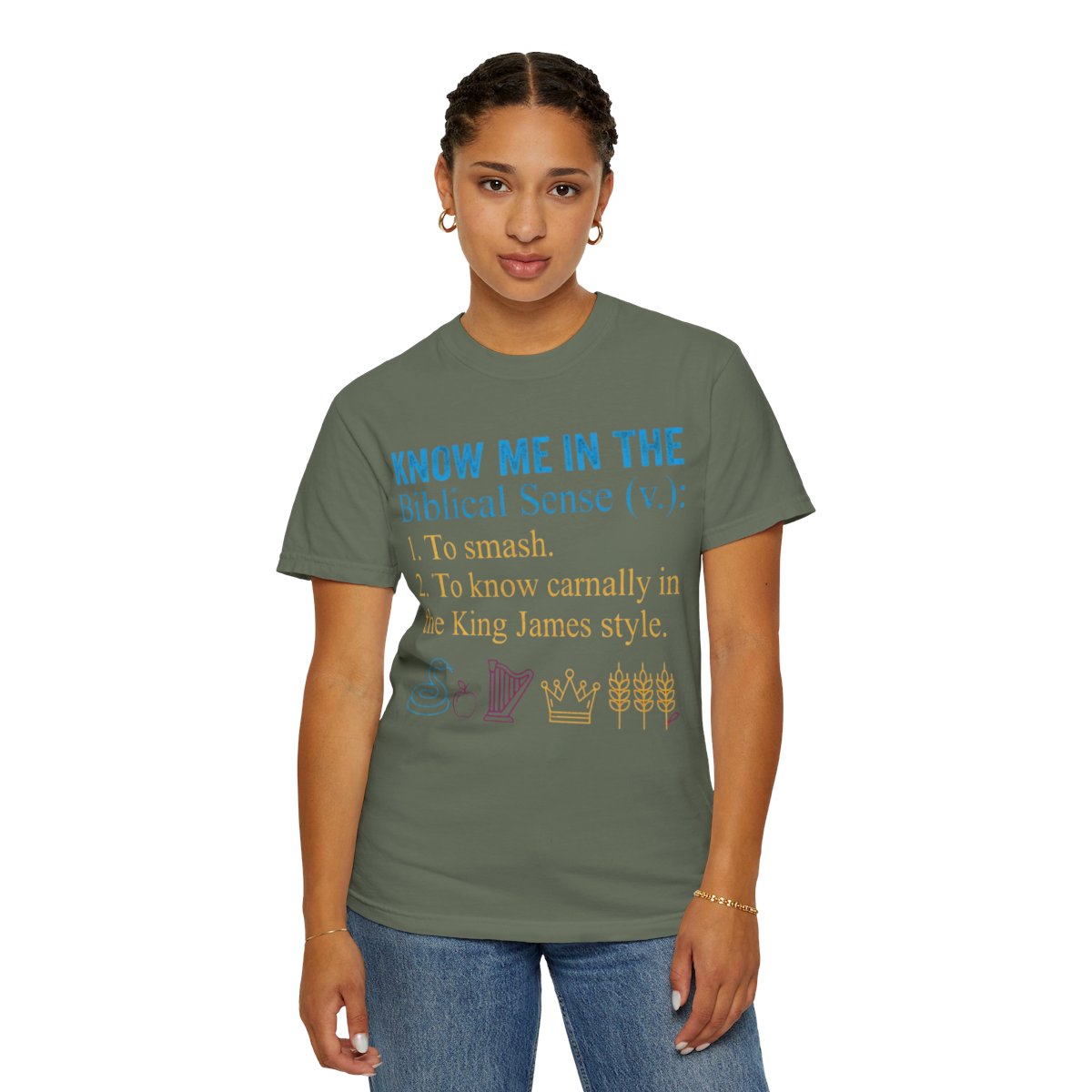 Color: Moss | Good Book Series Know Me In The Biblical Sense Unisex Garment-Dyed Tee