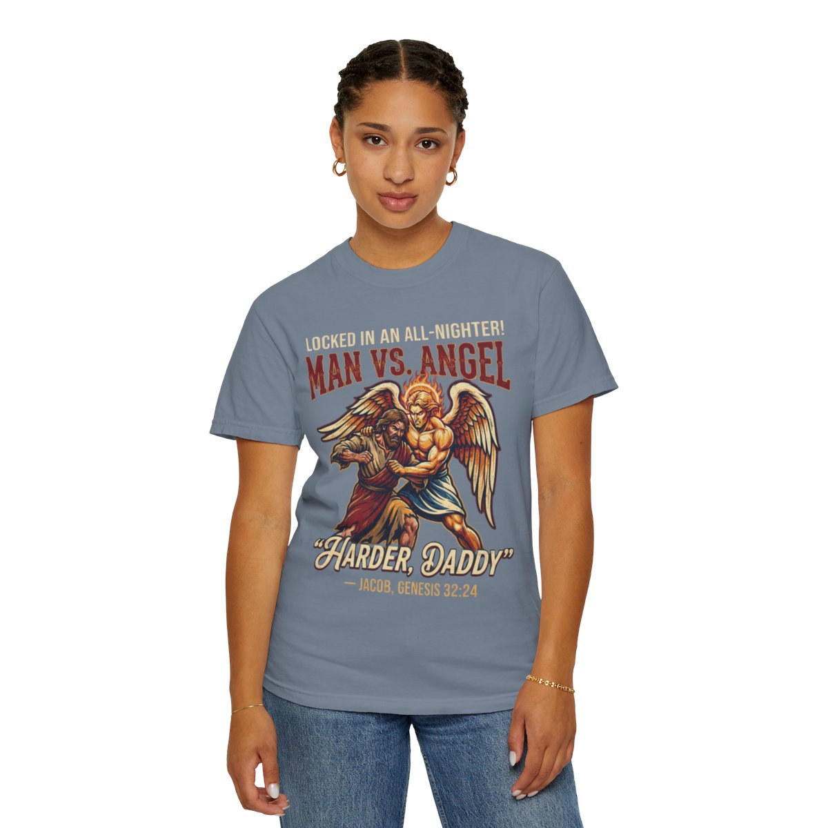 Color: Blue Jean | Good Book Series Man vs Angel Unisex Garment-Dyed Tee