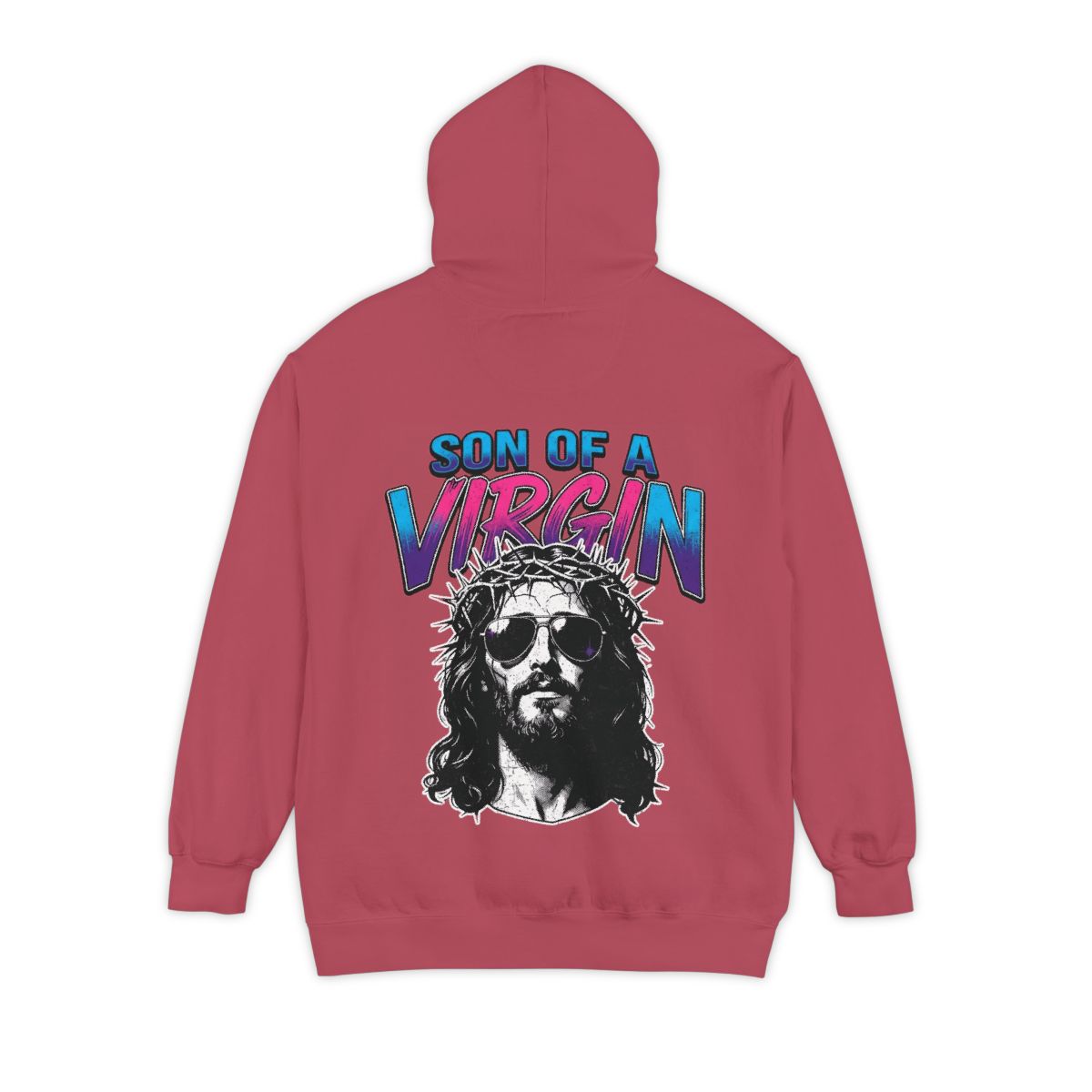 Color: Crimson | Good Book Series - Son of A Virgin Garment-Dyed Hoodie