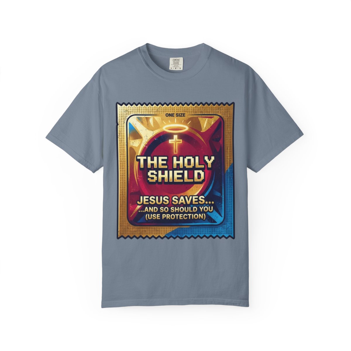 Color: Blue Jean | Good Book Series The Holy Shield Unisex Garment-Dyed Tee
