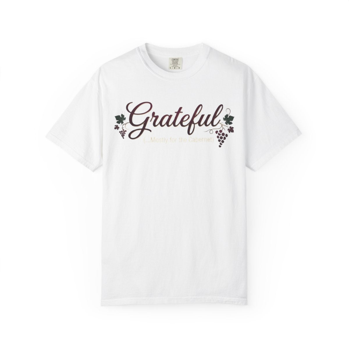 Color: White | Grateful for the Carbernet Unisex Garment-Dyed Tee