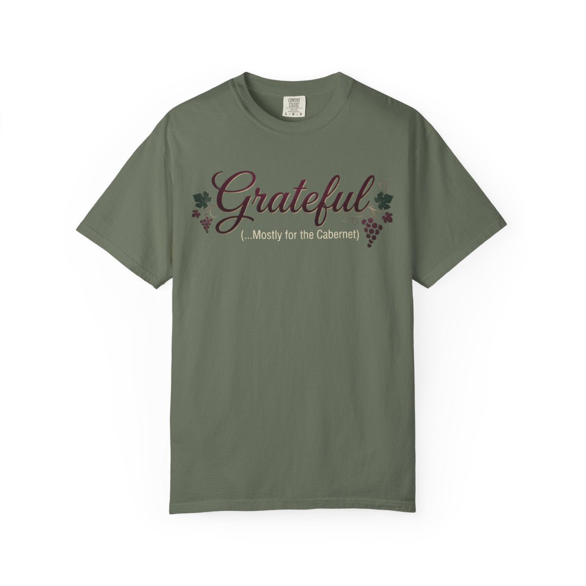 Color: Moss | Grateful for the Carbernet Unisex Garment-Dyed Tee