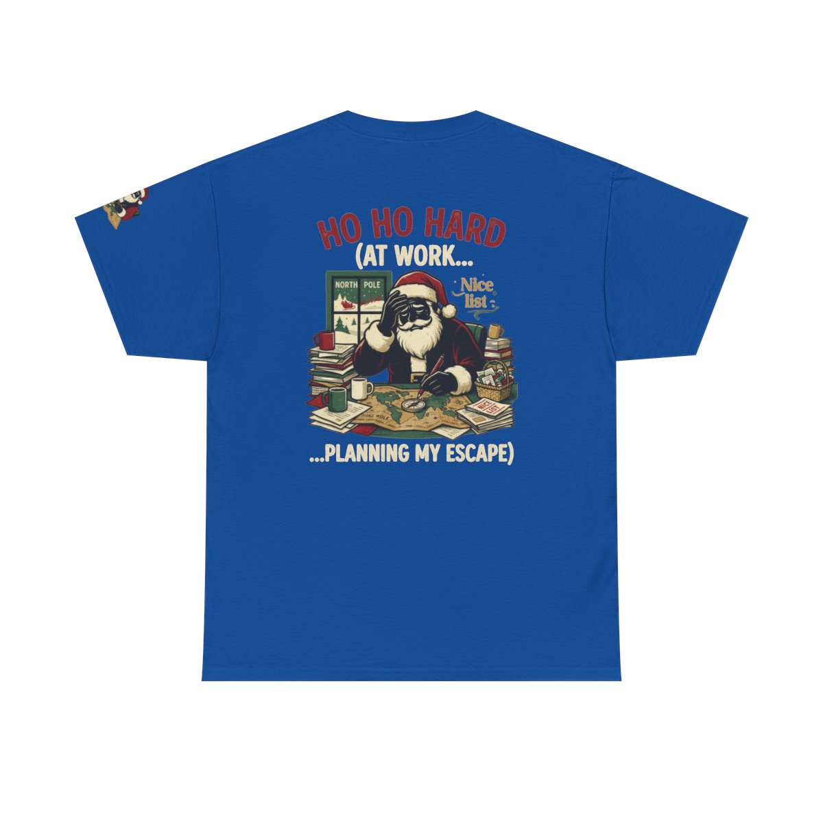 Color: Royal | Ho Ho Hard At Work Premium Graphic Tee